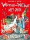 Winnie and Wilbur Meet Santa