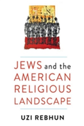 Jews and the American Religious Landscape