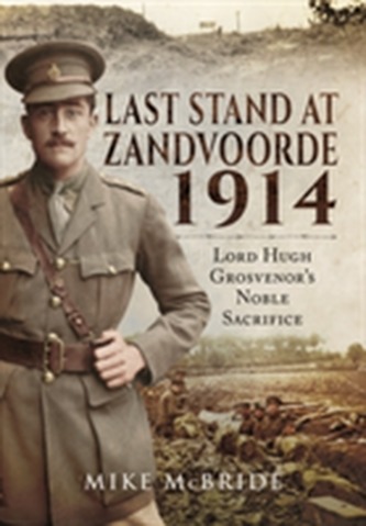 Last Stand at Zandvoore 1914