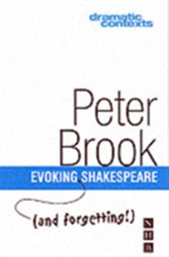 Evoking and Forgetting Shakespeare