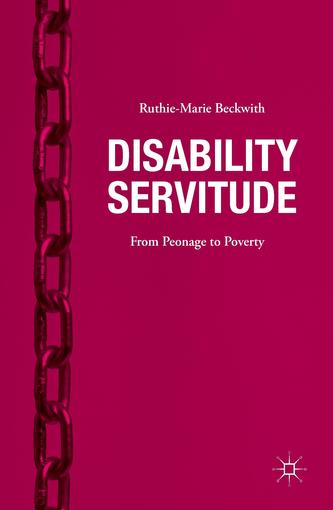 Disability Servitude