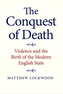 The Conquest of Death