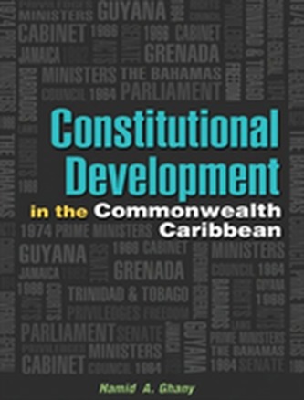 Constitutional Development in the Caribbean