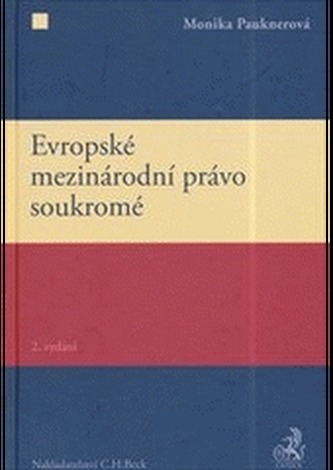 Evropské mezinárodní právo soukromé 2. vydání