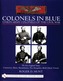 Colonels in Blue - Union Army  Colonels of the Civil War