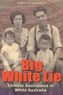 Big White Lie