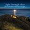 Light Through a Lens