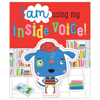 I Am Using My Inside Voice!