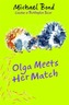 Olga Meets Her Match