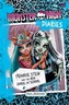 Monster High Diaries: Frankie Stein and the New Ghoul at School