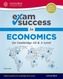 Exam Success in Economics for Cambridge AS & A Level
