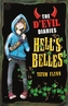 The D'Evil Diaries: Hell's Belles