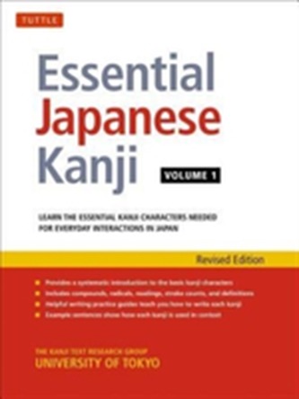 Essential Japanese Kanji Volume 1