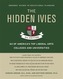 The Hidden Ivies