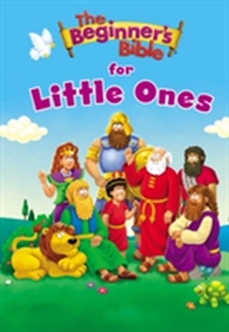 The Beginner's Bible for Little Ones