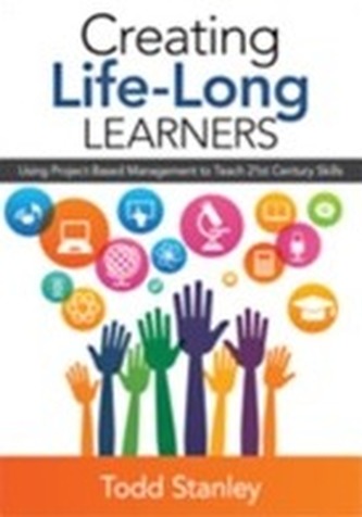 Creating Life-Long Learners
