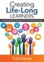 Creating Life-Long Learners