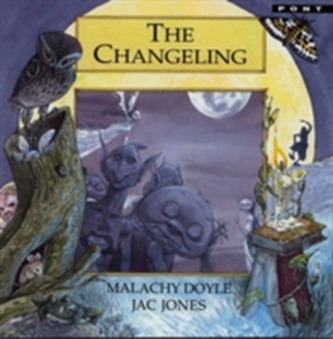 Legends from Wales Series: Changeling, The