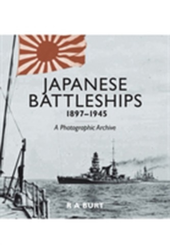 Japanese Battleships 1897-1945