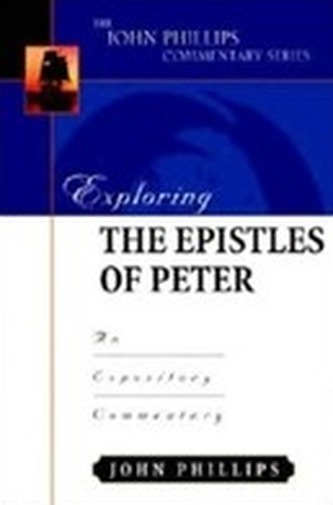 Exploring the Epistles of Peter