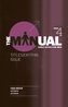 The Manual - Book 4 - Attitude/Gratitude/Proper Food