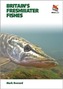 Britain's Freshwater Fishes