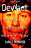 Deviant: True Story of Ed Gein, The Original Psycho