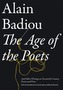 The Age of the Poets: And Other Writings on Twentieth-Century Poetry and Prose