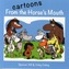 Cartoons from the Horse's Mouth