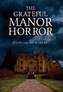 The Grateful Manor Horror
