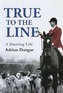 True to the Line