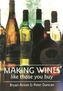 Making Wines Like Those You Buy