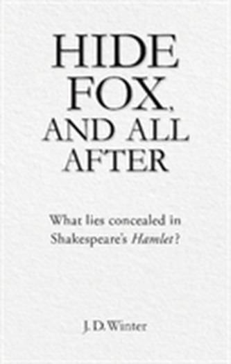 Hide Fox, and All After