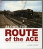 Along the Route of the Ace