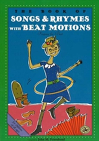 Book of Songs and Rhymes with Beat Motions