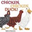 Chicken, Chicken, Duck!