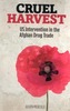 Cruel Harvest