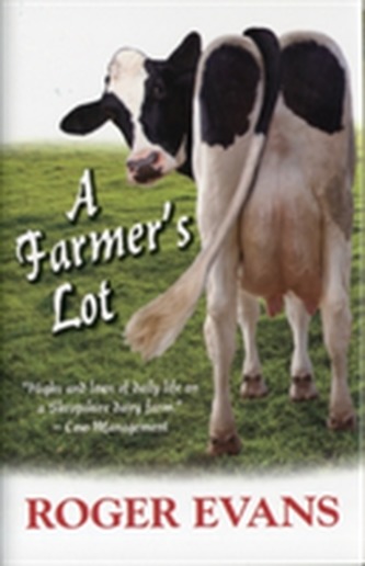 A Farmer's Lot