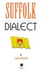 Suffolk Dialect