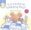Is It Bedtime Wibbly Pig? Board Book