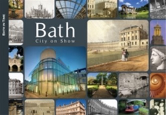 Bath - City on Show