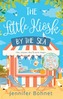The Little Kiosk By The Sea