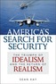 America's Search for Security