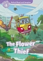 Oxford Read and Imagine Level 4 The Flower Thief