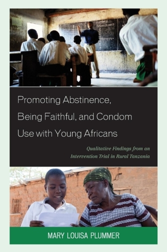 Promoting Abstinence, Being Faithful, and Condom Use with Young Africans