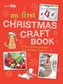 My First Christmas Craft Book