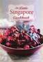 My Little Singapore Cookbook