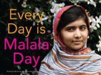 Every Day is Malala Day