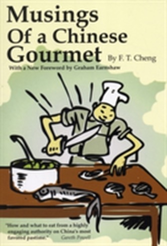 Musings of a Chinese Gourmet