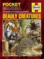Deadly Creatures